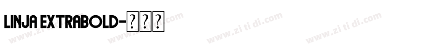 Linja ExtraBold字体转换